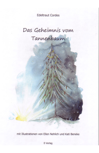 Das Geheimnis vom Tannenbaum